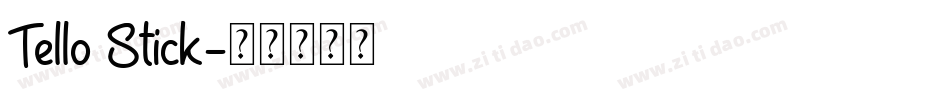 Tello Stick字体转换